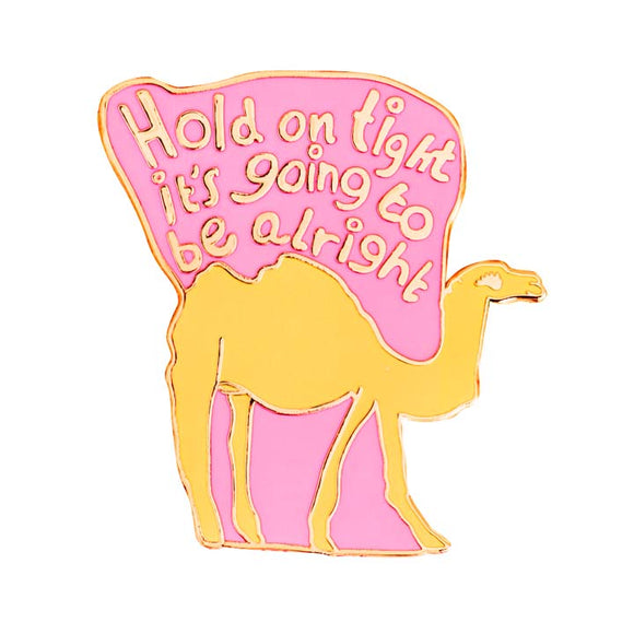 Hold On TIght enamel pin badge by Arthouse