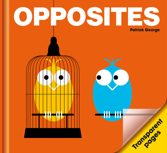 Children's book Opposites by PatrickGeorge